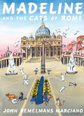 Madeline and the Cats of Rome (Hardcover) L67467